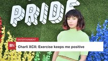 Charli XCX Advocates For Fitness