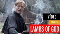 Lambs of God, de HBO