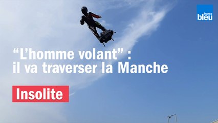 "L'homme volant" va traverser la Manche sur son flyboard