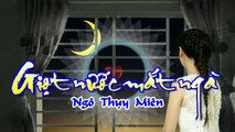 [Karaoke] GIỌT NƯỚC MẮT NGÀ - Ngô Thụy Miên (Giọng Nam)