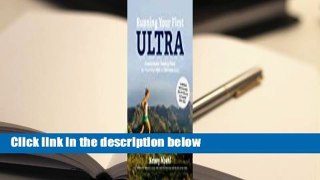About For Books  Running Your First Ultra: Customizable Training Plans for Your First 50K to
