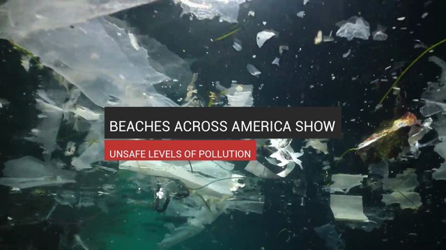 U.S. Beaches Have Unsafe Levels Of Pollution