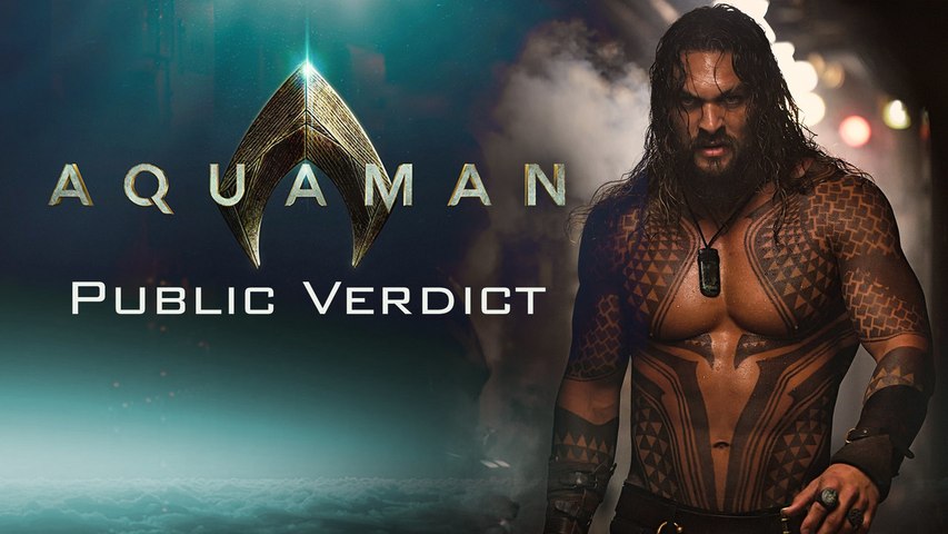 Aquaman: Audience Review