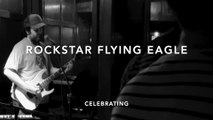 artist : ROCKSTAR FLYING EAGLE   /   song : Celebrating