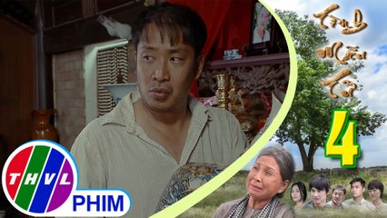 THVL | Tình mẫu tử - Tập 4[2]: Trung để ý cái bình 10 cây vàng của ông Hai Tượng