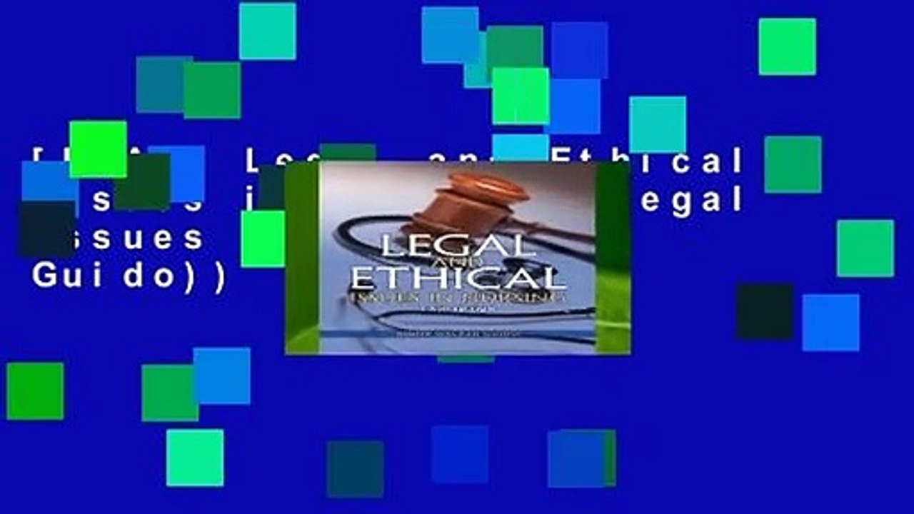 [READ] Legal and Ethical Issues in Nursing (Legal Issues in Nursing ( Guido))