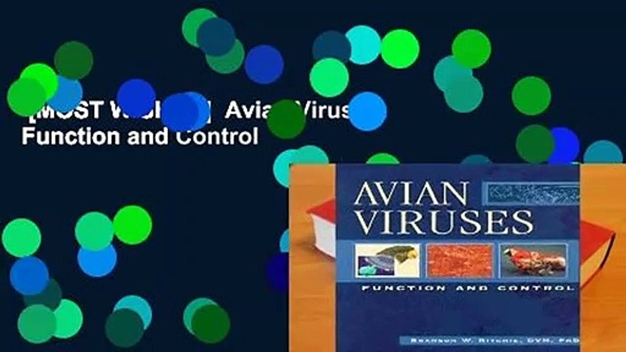 [MOST WISHED]  Avian Viruses: Function and Control