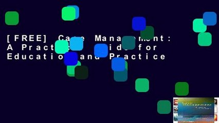 [FREE] Case Management: A Practical Guide for Education and Practice