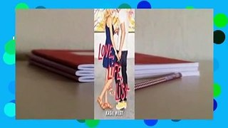 Love, Life, and the List  For Kindle