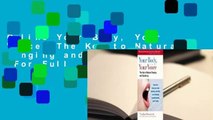 Online Your Body, Your Voice: The Key to Natural Singing and Speaking  For Full