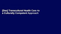 [Doc] Transcultural Health Care 4e a Culturally Competent Approach