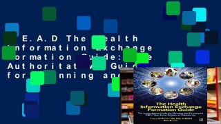 R.E.A.D The Health Information Exchange Formation Guide: The Authoritative Guide for Planning and