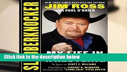 [READ] Slobberknocker: My Life in Wrestling