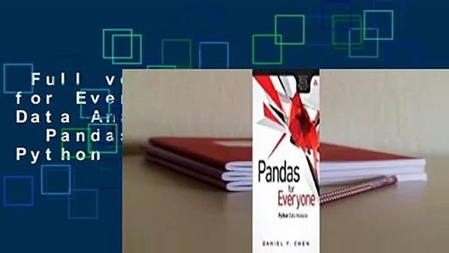 Full version Pandas for Everyone: Python Data Analysis Review Pandas for Everyone: Python