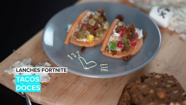 Lanches Fortnite: Tacos Doces