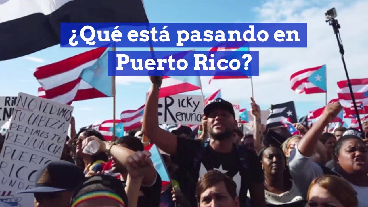 Qué está pasando en Puerto Rico