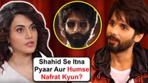 Taapsee Pannu ANGRY Reaction On Shahid Kapoor’s Film Kabir Singh