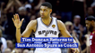 Tim Duncan Joins The Management Side Of The NBA
