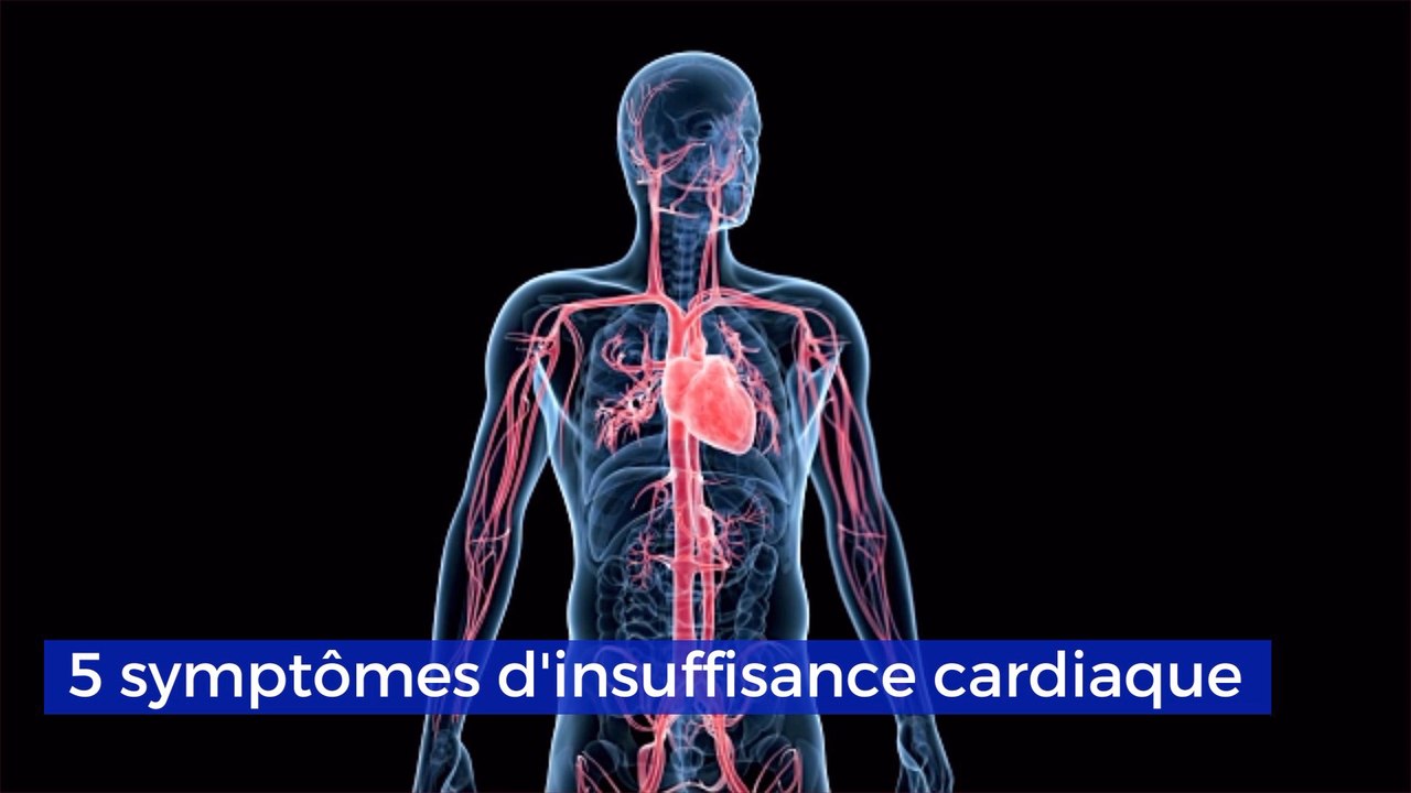5 symptômes d'insuffisance cardiaque