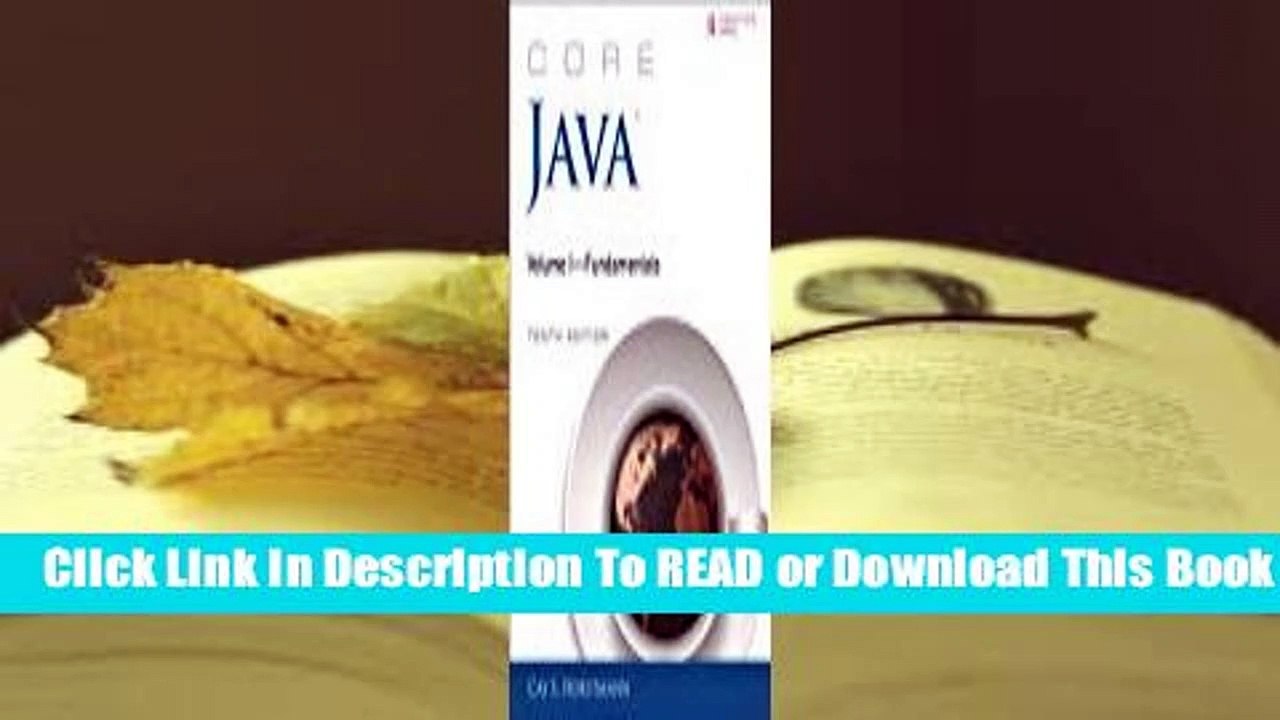 Full E-book Core Java, Volume I: Fundamentals  For Trial