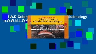 R.E.A.D Color Atlas of Veterinary Ophthalmology D.O.W.N.L.O.A.D