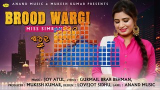 Brood Wargi l Miss Simran l Anand Music l Latest Punjabi Song 2019