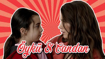 Öykü & Candan