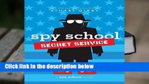 [READ] Spy School Secret Service