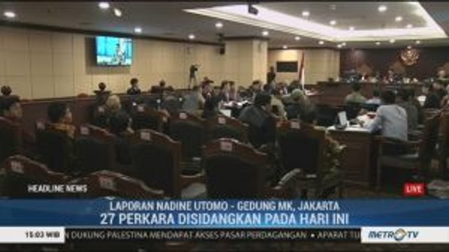 MK Gelar Sidang Pembuktian 27 Perkara Pileg 2019 Hari Ini