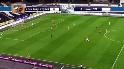 Buts -  Hull City vs Amiens SC