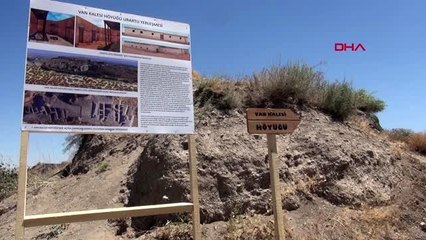VAN DOĞU ANADOLU'NUN 7 BİN YILLIK YERLEŞME TARİHİ ORTAYA ÇIKARILIYOR