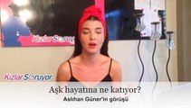 Aslıhan Güner - Aşk hayatına ne katıyor?