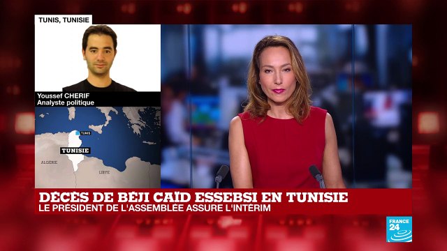 TUNISIE - Le président du Parlement assure l'intérim après le décès d'Essebsi