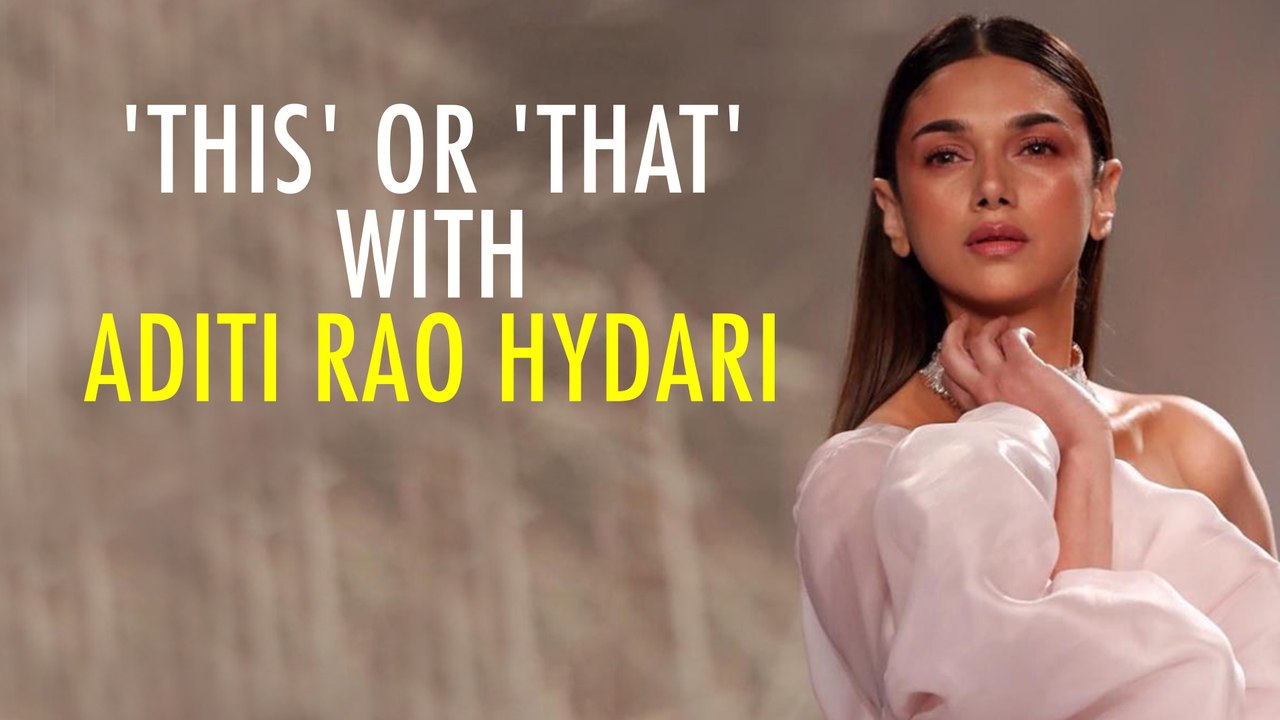 When Aditi Rao Hydari Wept