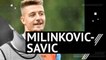Sergej Milinkovic-Savic - Player Profile