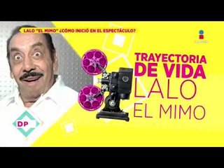 Trayectoria en vida de Lalo  'El Mimo' | De Primera Mano