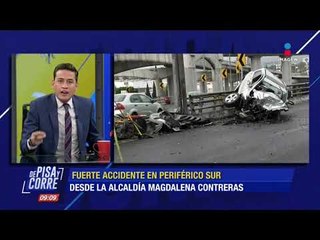 Trágico accidente en el segundo piso del Periférico en la CDMX | De Pisa y Corre