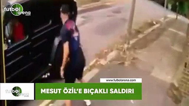 Mesut Özil'e bıçaklı saldırı
