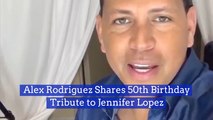 A Rod Gives Jennifer Lopez A Happy Birthday Love Video