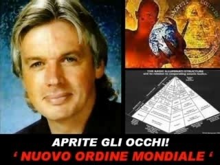 Apri gli Occhi - Nuovo Ordine Mondiale ( David Icke )