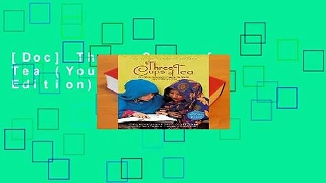 [Doc] Three Cups of Tea (Young Reader s Edition)