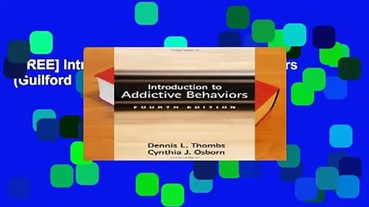 [FREE] Introduction to Addictive Behaviors (Guilford Substance Abuse)