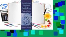 Full E-book Human Resource Management in Health Care: Principles and Practices  For Online