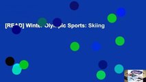 [READ] Winter Olympic Sports: Skiing
