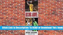Full E-book Rising Above: How 11 Athletes Overcame Challenges in Their Youth to Become Stars  For