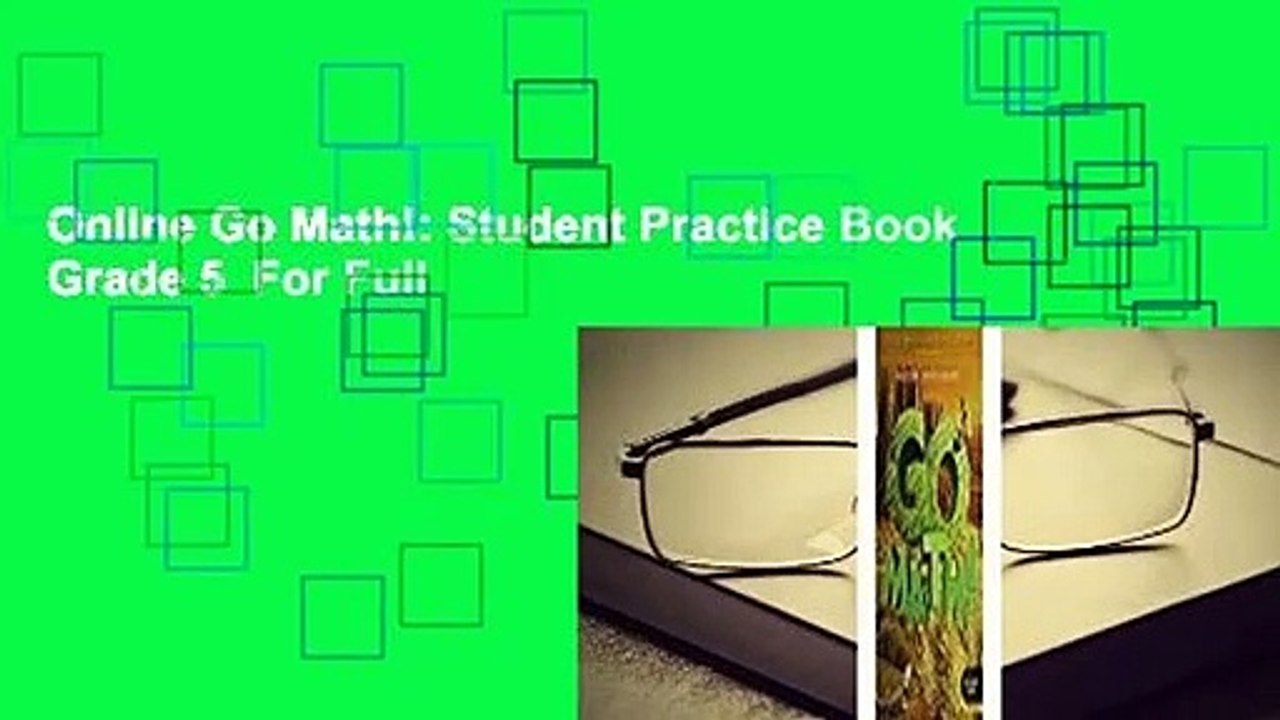 Online Go Math Student Practice Book Grade 5 For Full Video Dailymotion