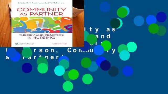 R.E.A.D Community as Partner: Theory and Practice in Nursing (Anderson, Community as Partner)