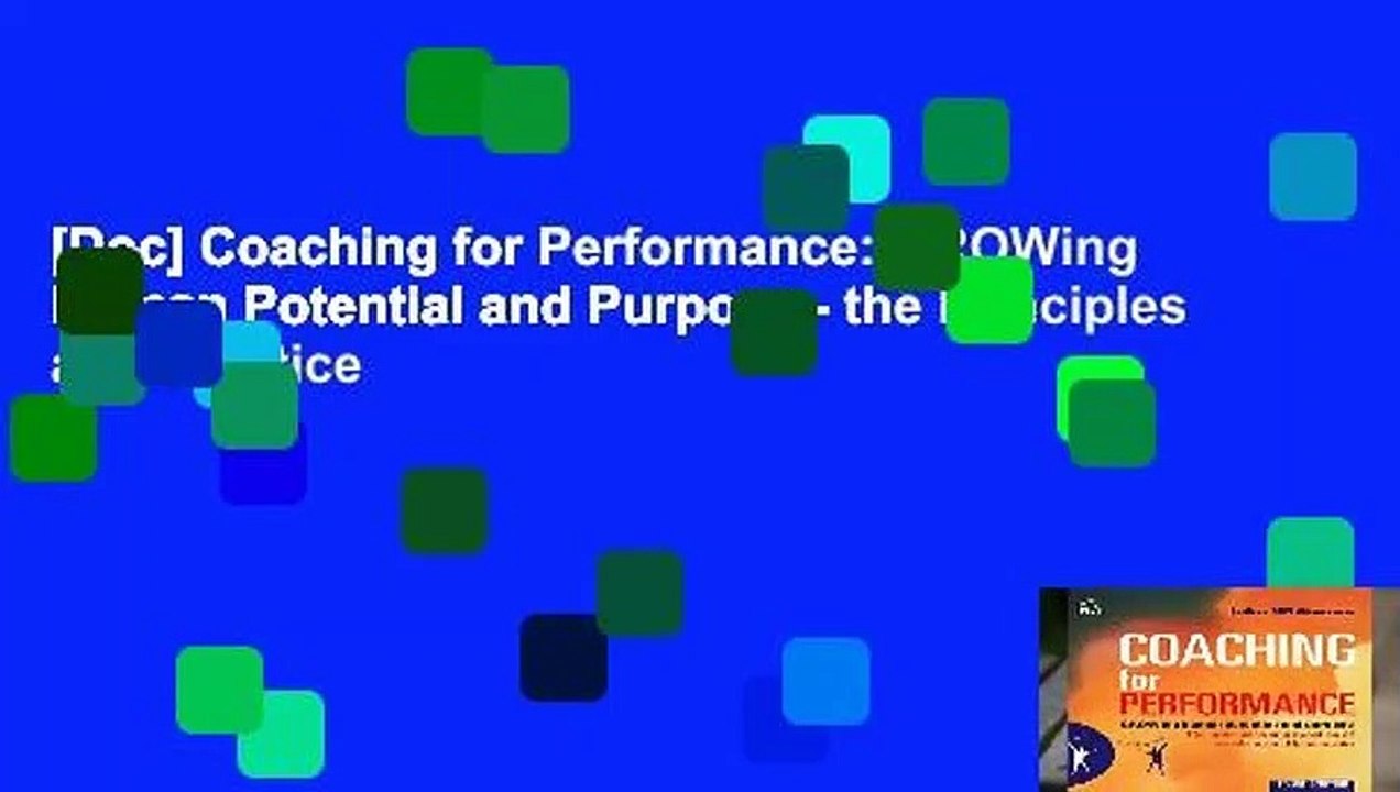 [Doc] Coaching for Performance: GROWing Human Potential and Purpose - the Principles and Practice