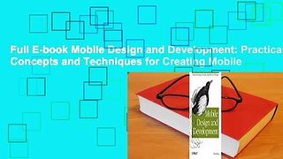 Full E-book Mobile Design and Development: Practical Concepts and Techniques for Creating Mobile