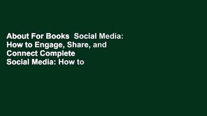 About For Books  Social Media: How to Engage, Share, and Connect Complete    Social Media: How to